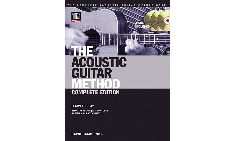 The Acoustic Guitar Method  Complete Edition: Learn To Play Using The Techniques & Songs Of American Roots Music (Acoustic Guit,Used