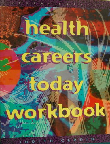 Health Careers Today Workbook,Used