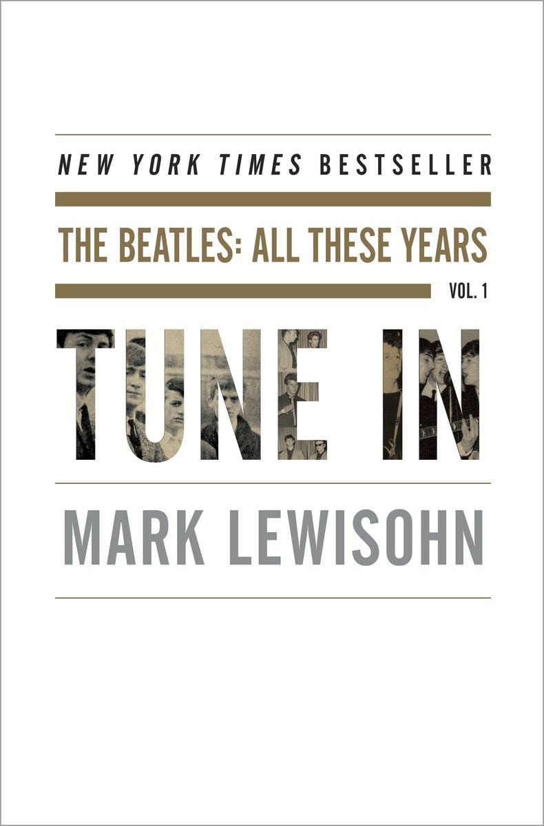 Tune In: The Beatles  All These Years, Vol. 1,Used