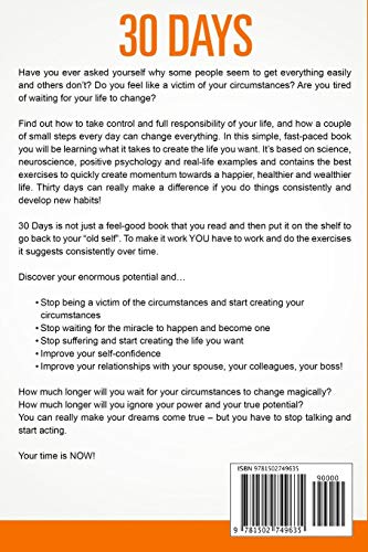 30 Days  Change Your Habits, Change Your Life: A Couple Of Simple Steps Every Day To Create The Life You Want
