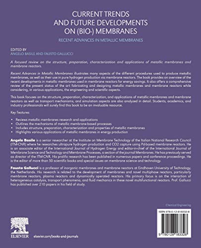 Current Trends and Future Developments on (Bio) Membranes: Recent Advances in Metallic Membranes,Used