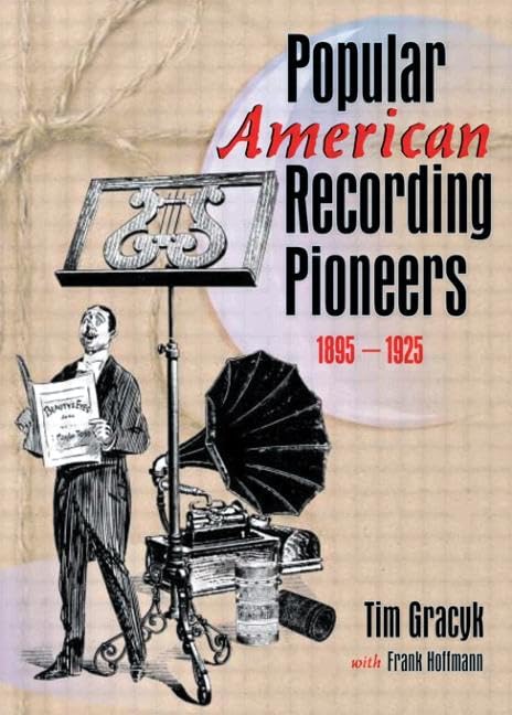 Popular American Recording Pioneers (Haworth Popular Culture),Used