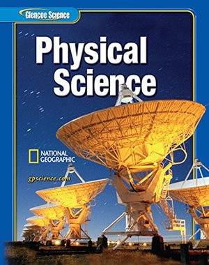 Physical Science, Student Edition (Glencoe Science),Used