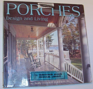 Porches: Design and Living,Used