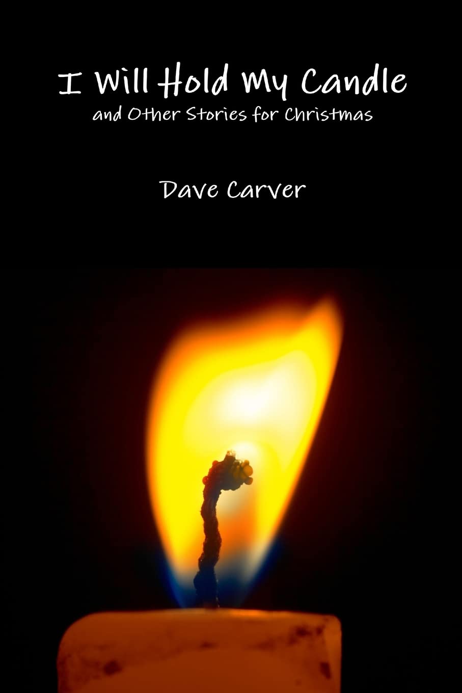 I Will Hold My Candle and Other Stories for Christmas,Used