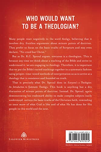 Everyone'S A Theologian: An Introduction To Systematic Theology