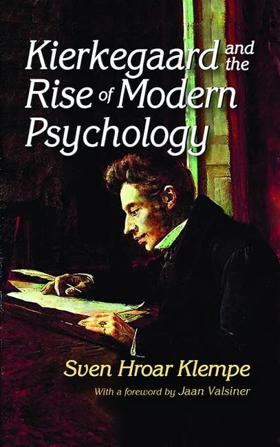 Kierkegaard and the Rise of Modern Psychology (APA Psychotherapy Video Series),Used