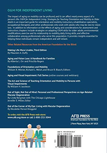 O&M for Independent Living: Strategies for Teaching Orientation and Mobility to Older Adults,Used