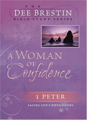 A Woman of Confidence (Dee Brestin's Series),Used