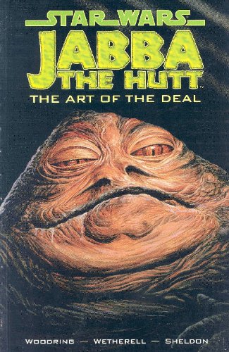 Star Wars  Jabba The Hutt: Art Of The Deal
