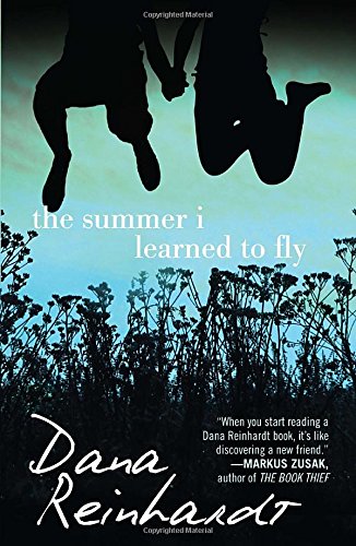 The Summer I Learned To Fly