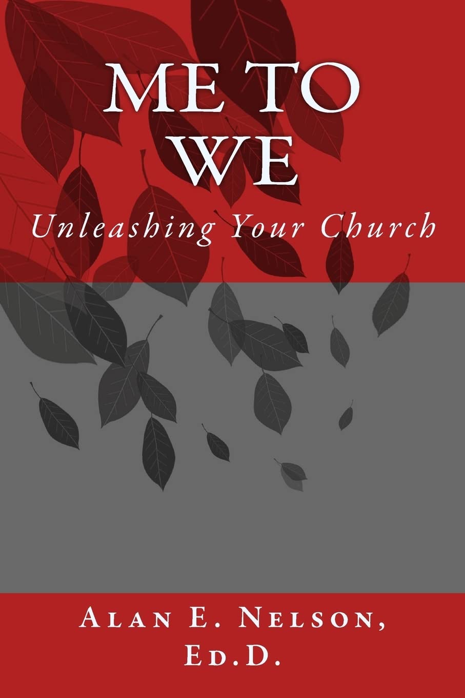 Me to We: Unleashing Your Church,Used