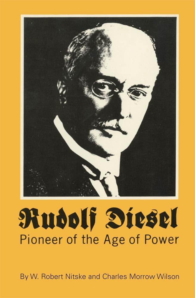 Rudolf Diesel: Pioneer Of The Age Of Power