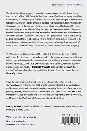 Peacekeeping Economy: Using Economic Relationships to Build a More Peaceful, Prosperous, and Secure World,Used