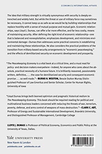 Peacekeeping Economy: Using Economic Relationships to Build a More Peaceful, Prosperous, and Secure World,Used