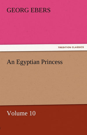An Egyptian Princess  Volume 10,Used