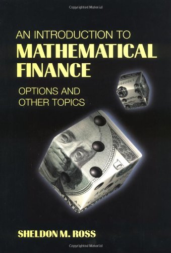 An Introduction To Mathematical Finance: Options And Other Topics-used