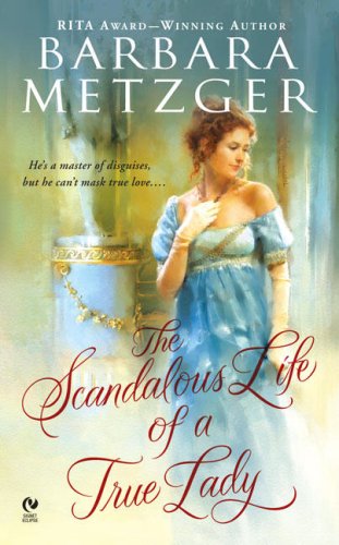 The Scandalous Life of a True Lady,Used