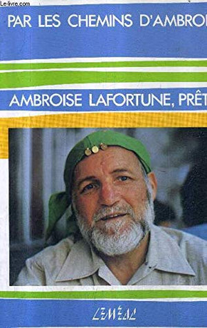 Par les chemins d'Ambroise (Collection Vies et memoires) (French Edition),Used