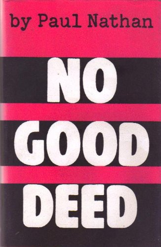 No Good Deed: A Bert Swain Mystery (Bert Swain Mysteries),Used