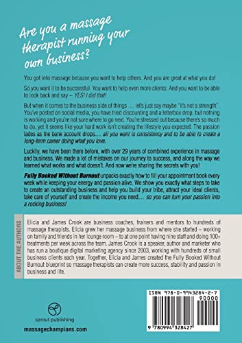 Fully Booked Without Burnout: A Massage Therapist's Guide To Building A SixFigure Business With Fun, Freedom and Passion,Used