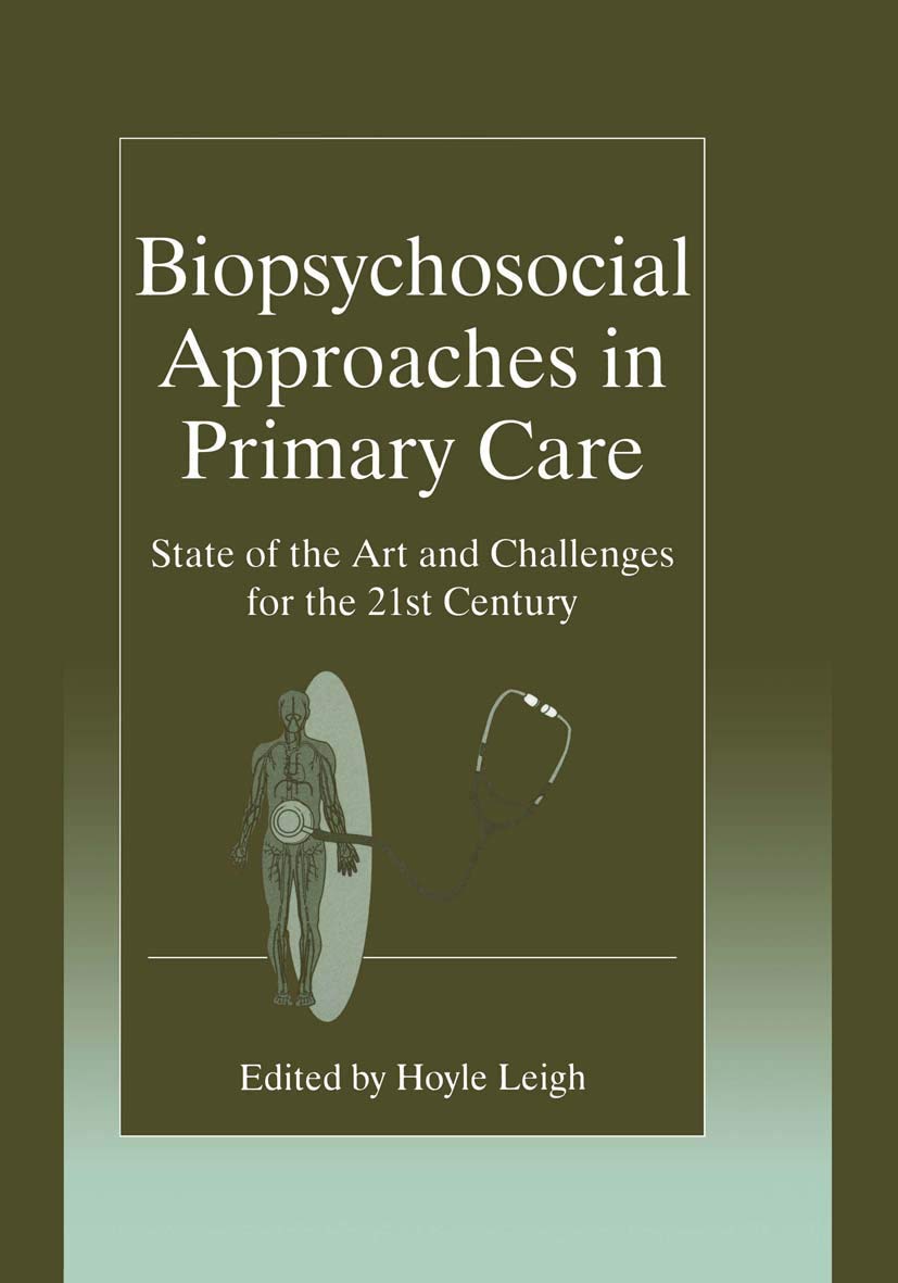 Biopsychosocial Approaches In Primary Care: State Of The Art And Challenges For The 21St Century,Used
