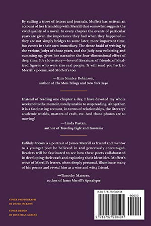 UNLIKELY FRIENDS James Merrill and Judith Moffett: A MEMOIR,Used