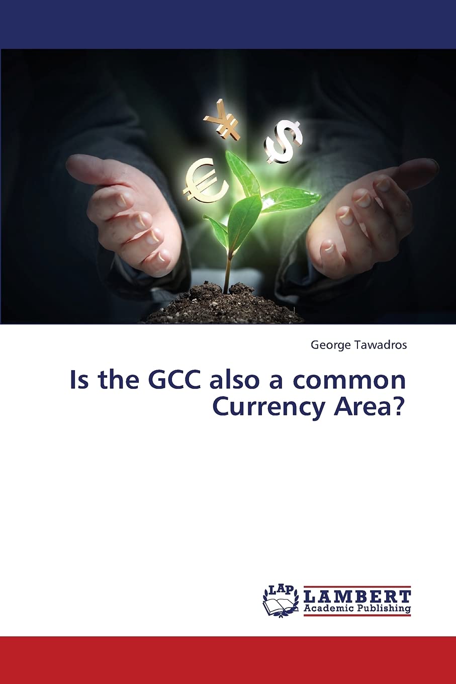 The GCC as a Common Currency Area,Used