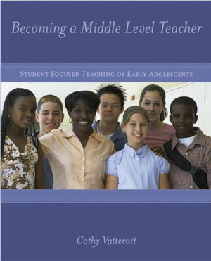 Becoming A Middle Level Teacher,New
