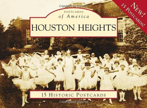 Houston Heights (Postcards of America),Used