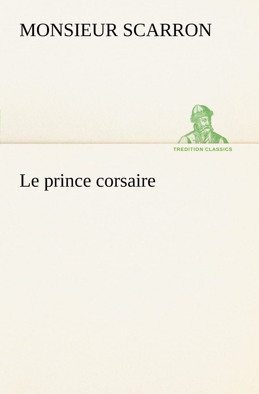 Le prince corsaire (French Edition),Used