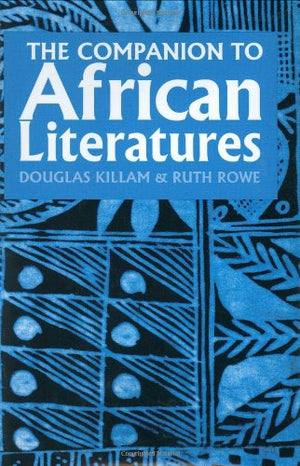 The Companion to African Literatures,Used