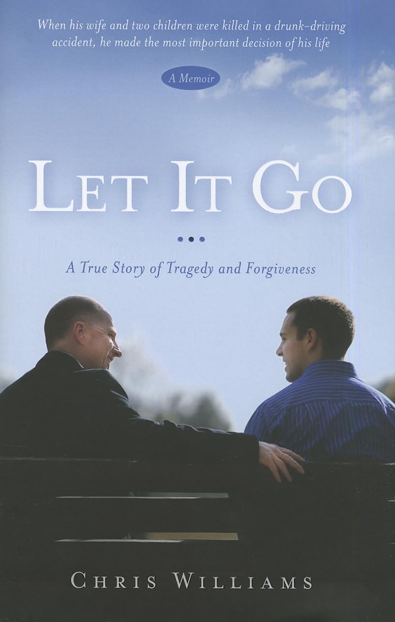 Let It Go: A True Story of Tragedy and Forgiveness,Used