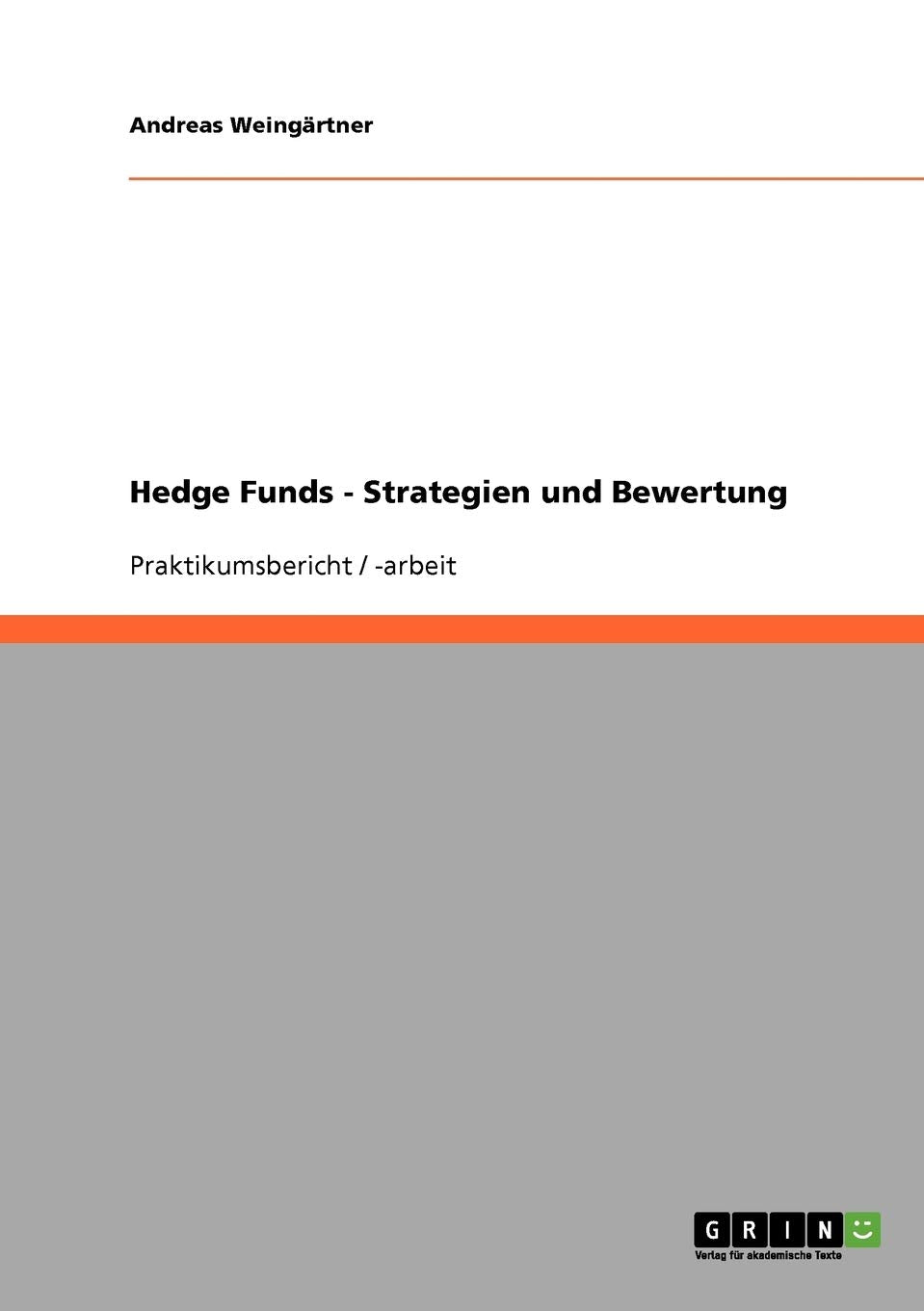 Hedge Funds  Strategien und Bewertung (German Edition),Used