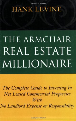 The Armchair Real Estate Millionaire