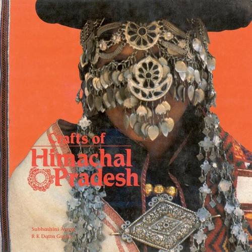 Crafts of Himachal Pradesh (Living Traditions of India),Used