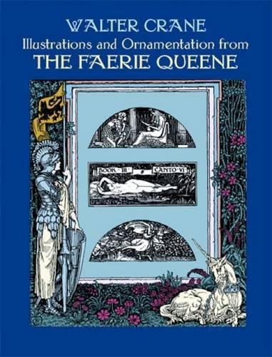 Illustrations And Ornamentation From The Faerie Queene (Dover Fine Art, History Of Art)-used