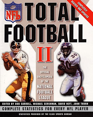 Total Football Ii: The Official Encyclopedia Of The National Football League,New