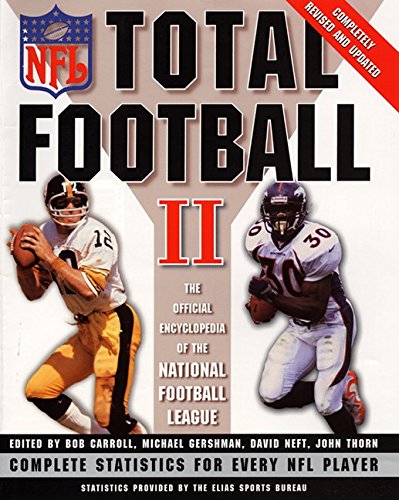 Total Football Ii: The Official Encyclopedia Of The National Football League,New
