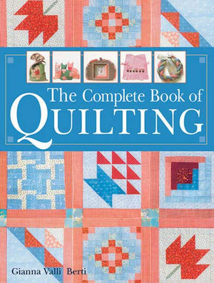 The Complete Book of Quilting,New