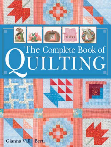 The Complete Book of Quilting,Used