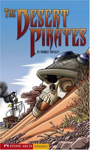 The Desert Pirates (Rise and Shine),Used