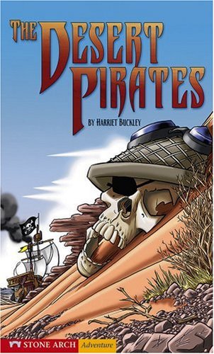 The Desert Pirates (Rise and Shine),Used