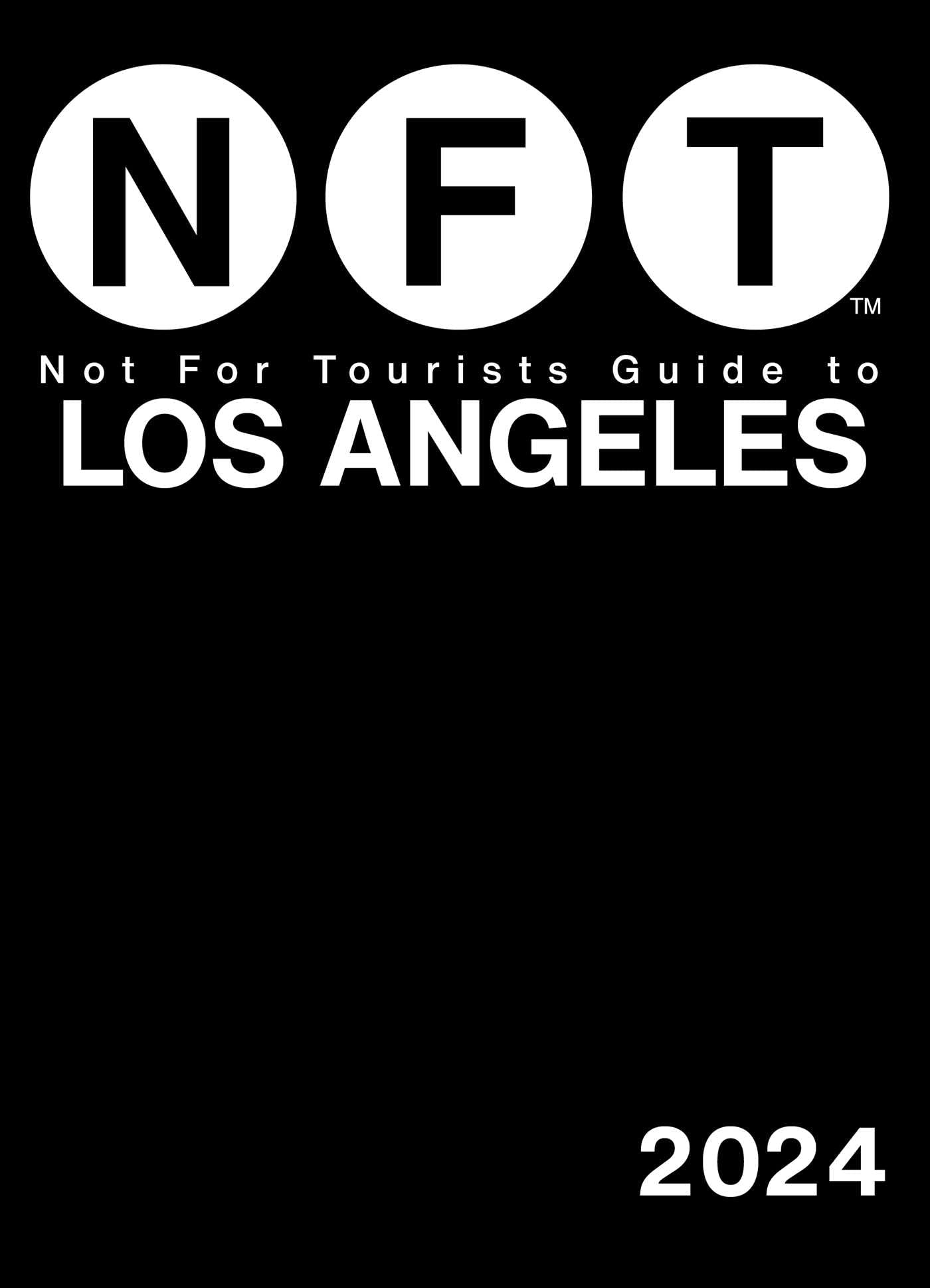 Not For Tourists Guide To Los Angeles 2024,New