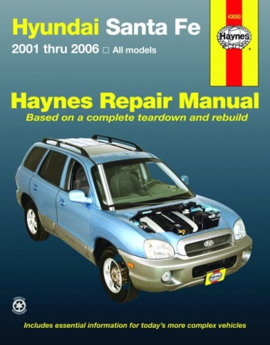 Hyundai Santa Fe Automotive Repair Manual: 2001 Through 2006 (Hayne's Automotive Repair Manual),Used