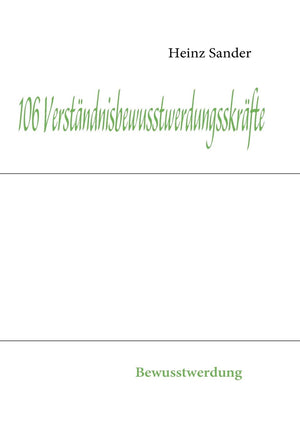 106 Verstndnisbewusstwerdungskrfte: Bewusstwerdung (German Edition),Used