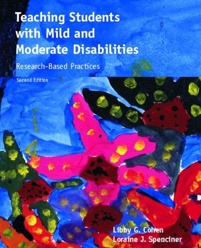 Teaching Students with Mild and Moderate Disabilities, ResearchBased Practices,New