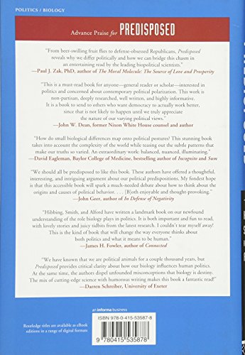 Predisposed: Liberals, Conservatives, and the Biology of Political Differences,New