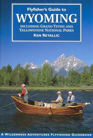 Flyfisher's Guide to Wyoming,Used