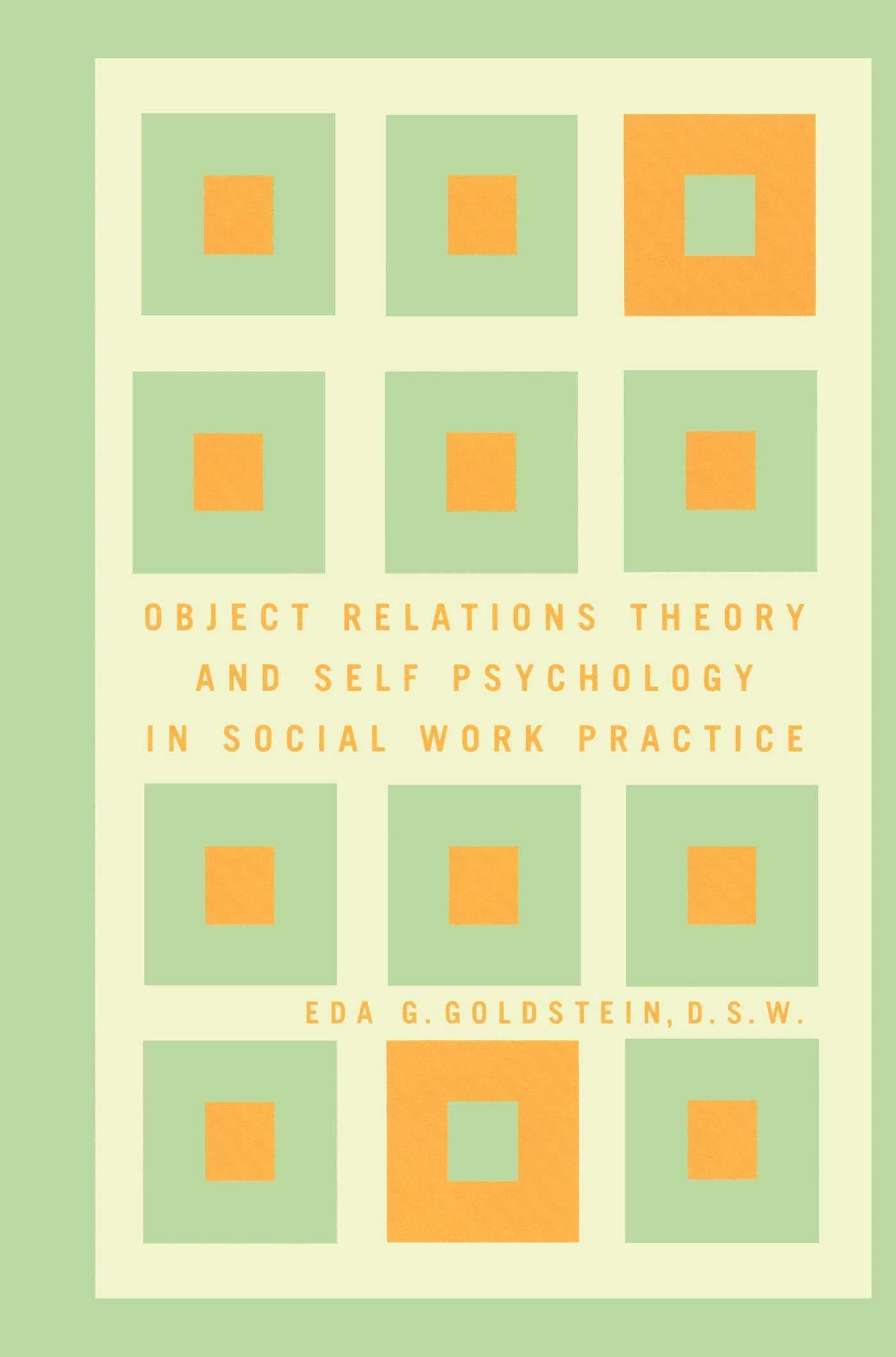 Object Relations Theory and Self Psychology in Social Work Practice,Used